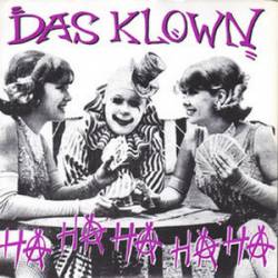 Das Klown : Ha Ha Ha